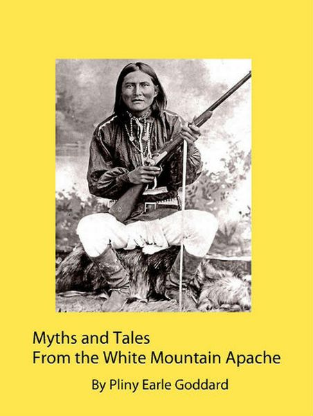 Produktbild: Myths and Tales From the White Mountain Apache