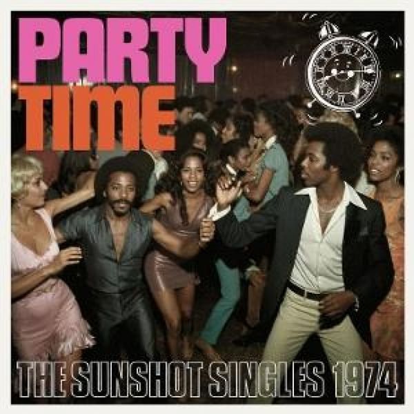 Produktbild: Party Time-The Sunshot Singles 1974