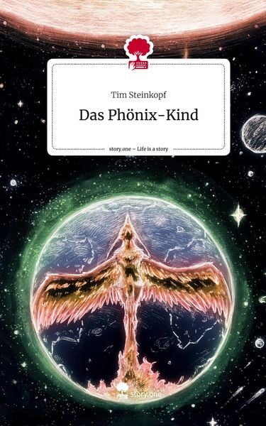 Produktbild: Das Ph&ouml;nix-Kind. Life is a Story - story.one