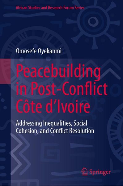 Produktbild: Peacebuilding in Post-Conflict C&ocirc;te d'Ivoire