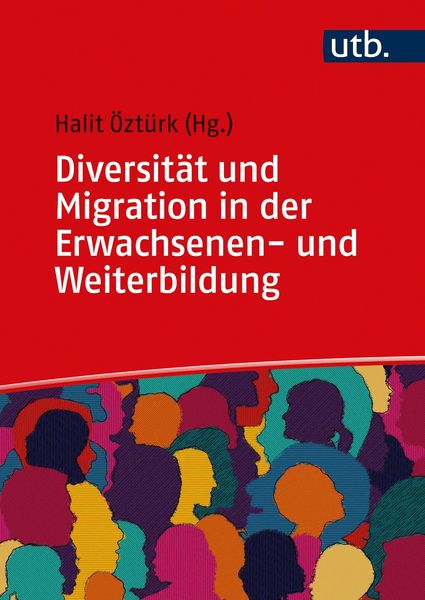 Produktbild: Diversit&auml;t und Migration in der Erwachsenen- und Weiterbildung