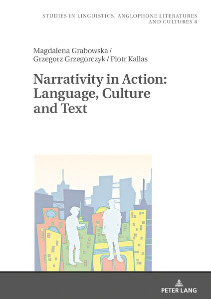 Produktbild: Narrativity in Action: Language, Culture and Text