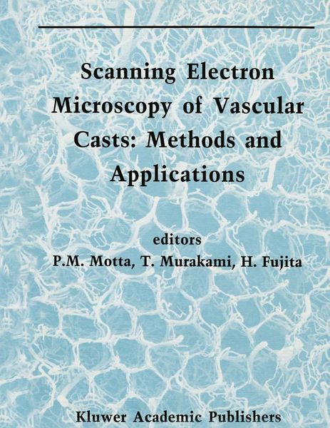 Produktbild: Scanning Electron Microscopy of Vascular Casts: Methods and Applications