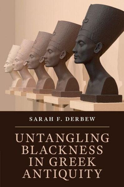 Produktbild: Untangling Blackness in Greek Antiquity