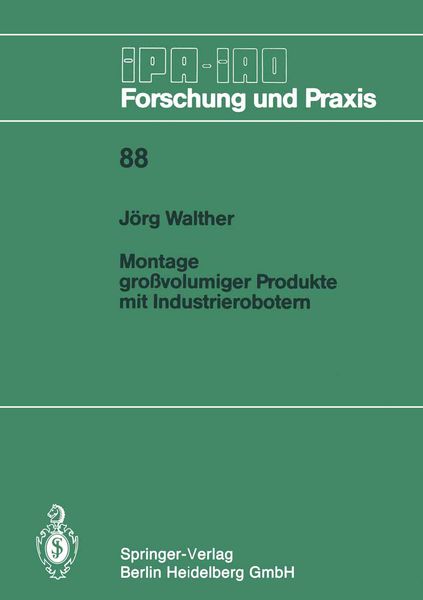 Produktbild: Montage gro&szlig;volumiger Produkte mit Industrierobotern