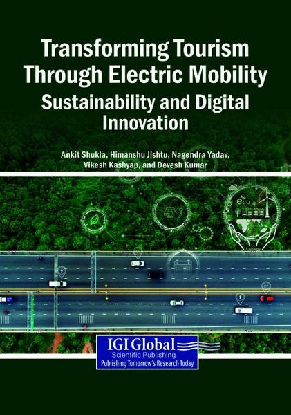 Produktbild: Transforming Tourism Through Electric Mobility: Sustainability and Digital Innovation