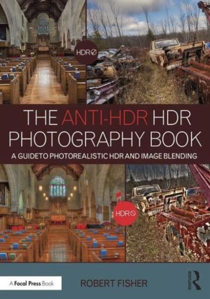 Produktbild: The Anti-Hdr Hdr Photography Book