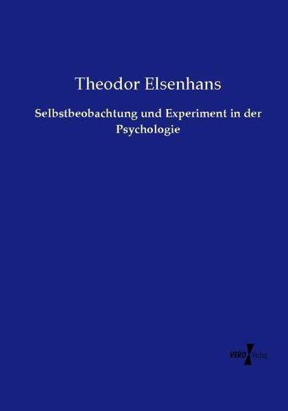 Produktbild: Selbstbeobachtung und Experiment in der Psychologie