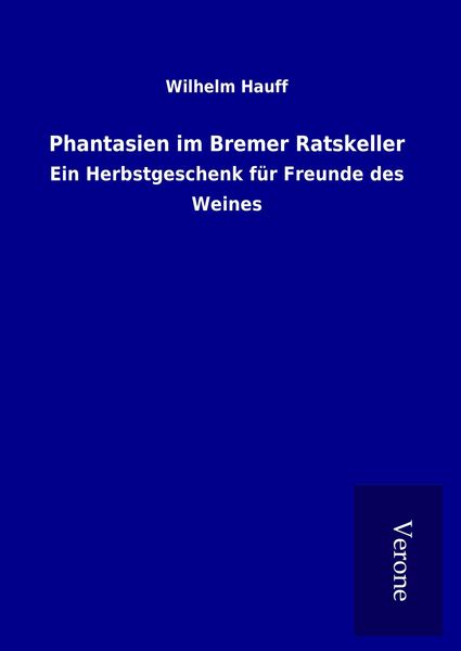Produktbild: Phantasien im Bremer Ratskeller