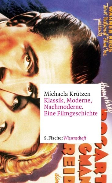 Produktbild: Klassik, Moderne, Nachmoderne. Eine Filmgeschichte