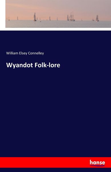 Produktbild: Wyandot Folk-lore