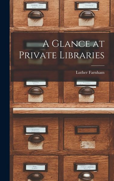 Produktbild: A Glance at Private Libraries