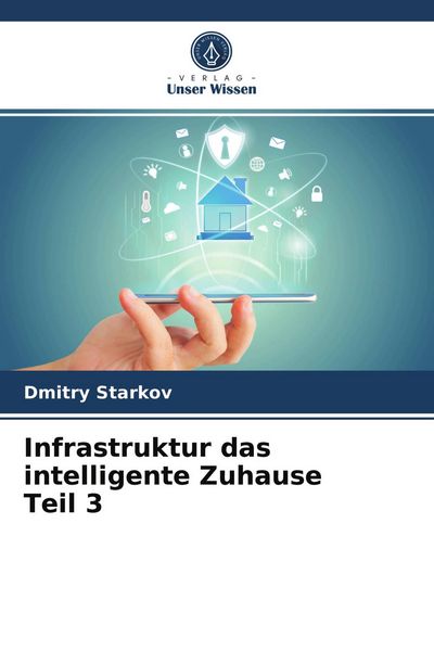 Produktbild: Infrastruktur das intelligente Zuhause Teil 3