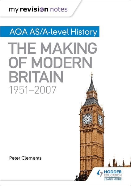 Produktbild: My Revision Notes: AQA AS/A-level History: The Making of Modern Britain, 1951-2007