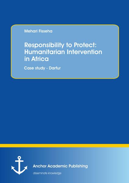 Produktbild: Responsibility to Protect: Humanitarian Intervention in Africa
