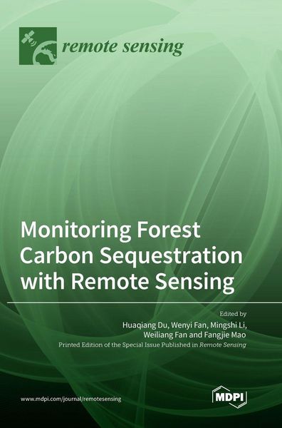 Produktbild: Monitoring Forest Carbon Sequestration with Remote Sensing