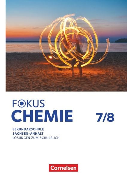 Produktbild: Fokus Chemie - Mittlere Schulformen - Sachsen-Anhalt 2023 - 7./8. Schuljahr