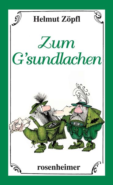 Produktbild: Zum G'sundlachen