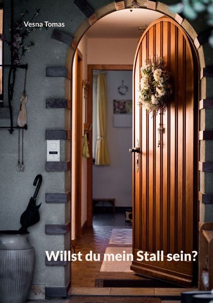 Produktbild: Willst du mein Stall sein?