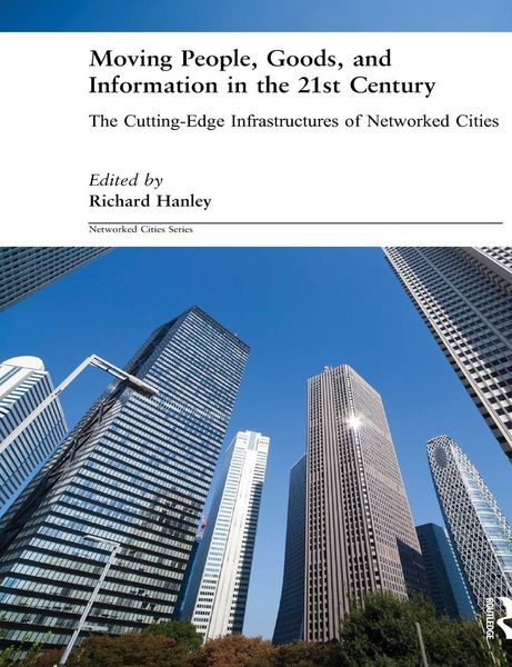 Produktbild: Moving People, Goods and Information in the 21st Century