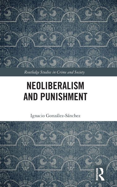 Produktbild: Neoliberalism and Punishment