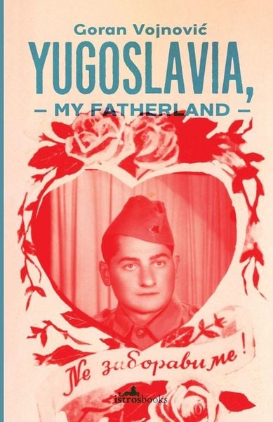 Produktbild: Yugoslavia, My Fatherland