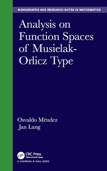 Produktbild: Analysis on Function Spaces of Musielak-Orlicz Type