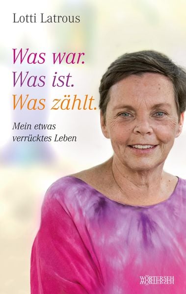 Produktbild: Was war. Was ist. Was z&auml;hlt.