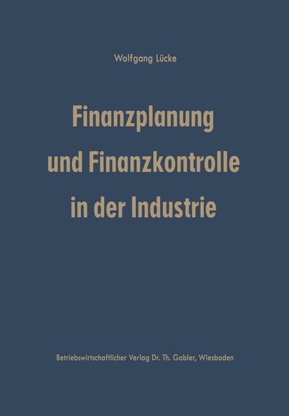 Produktbild: Finanzplanung und Finanzkontrolle in der Industrie