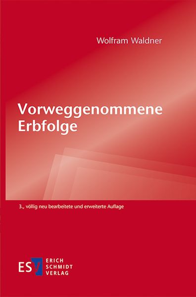 Produktbild: Vorweggenommene Erbfolge