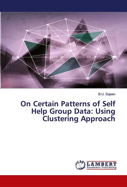 Produktbild: On Certain Patterns of Self Help Group Data: Using Clustering Approach