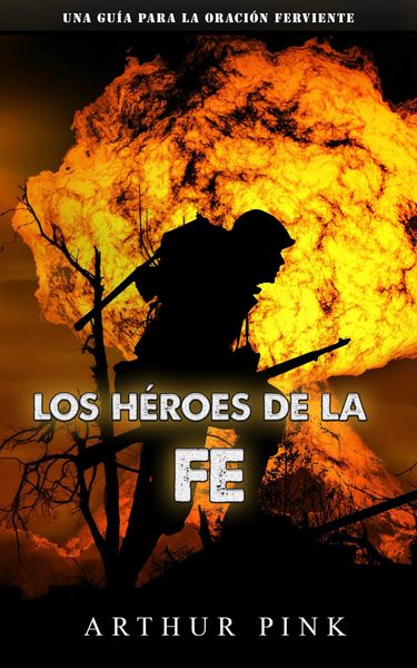 Produktbild: Los h&eacute;roes de la fe