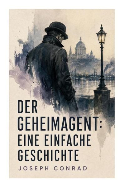 Produktbild: Der Geheimagent: Eine einfache Geschichte