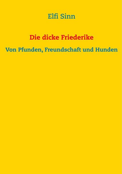Produktbild: Die dicke Friederike