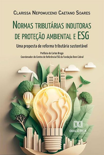 Produktbild: Normas tribut&aacute;rias indutoras de prote&ccedil;&atilde;o ambiental e ESG