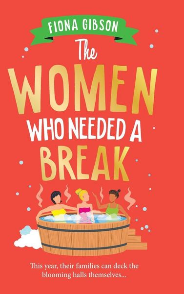 Produktbild: The Women Who Needed a Break