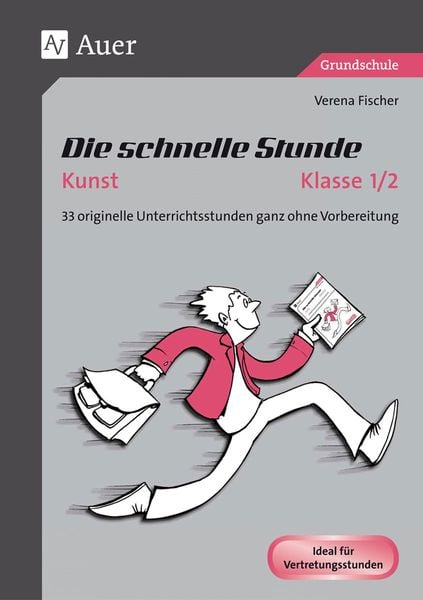 Produktbild: Die schnelle Stunde Kunst Kl. 1/2