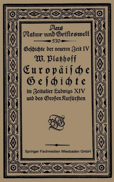 Produktbild: Europ&auml;ische Geschichte im Zeitalter Ludwigs XIV und des Gro&szlig;en Kurf&uuml;rsten