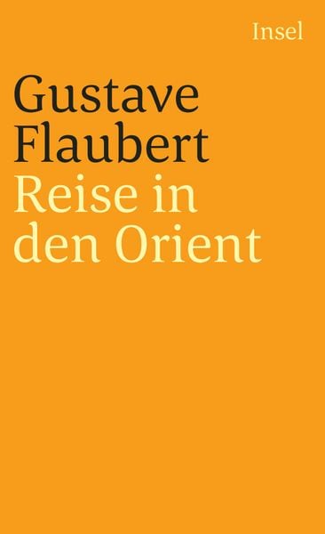 Romane und Erzählungen. 8 Bände, Taschenbuch von Gustave Flaubert, Insel, 9783458335665