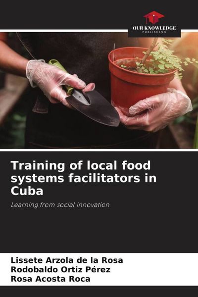 Produktbild: Training of local food systems facilitators in Cuba