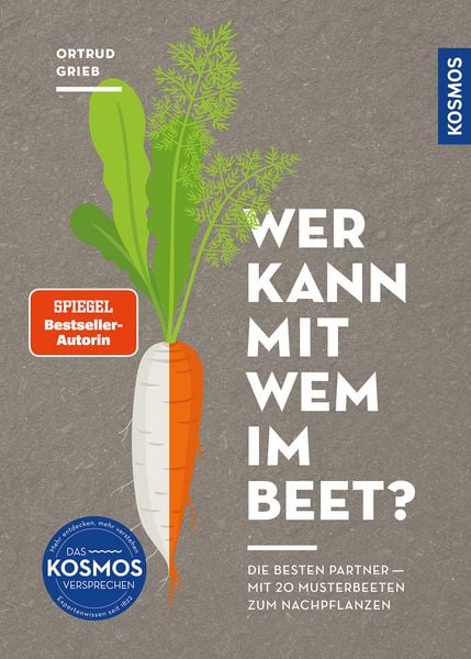 Wer kann mit wem im Beet?, Taschenbuch von Ortrud Grieb, Kosmos, 978-3-440-18253-6