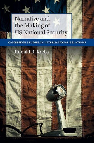 Produktbild: Narrative and the Making of US National Security