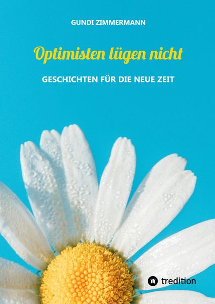 Produktbild: Optimisten l&uuml;gen nicht