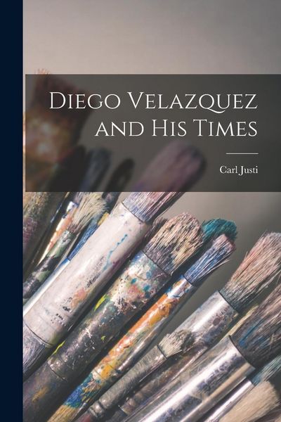 Produktbild: Diego Velazquez and His Times