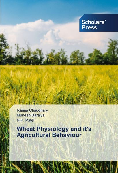 Produktbild: Wheat Physiology and it's Agricultural Behaviour