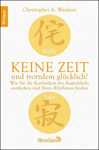 Produktbild: Wabi Sabi - Keine Zeit und trotzdem gl&uuml;cklich!