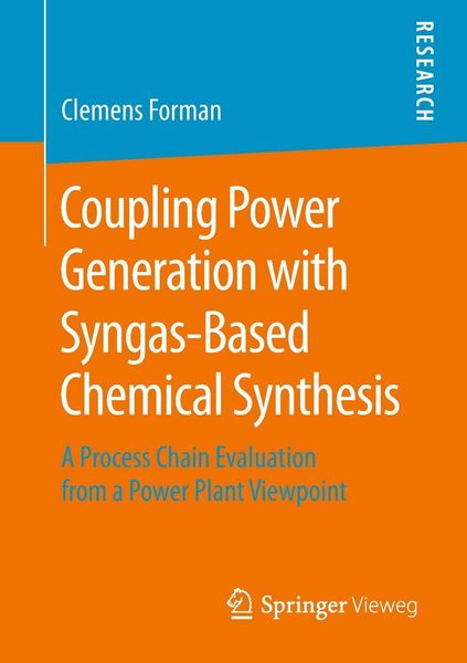Produktbild: Coupling Power Generation with Syngas-Based Chemical Synthesis