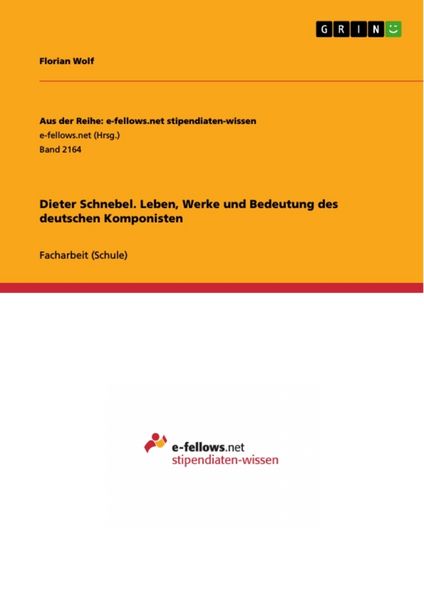 Produktbild: Dieter Schnebel. Leben, Werke und Bedeutung des deutschen Komponisten