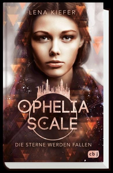 Produktbild: Ophelia Scale - Die Sterne werden fallen