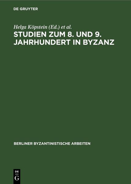 Produktbild: Studien zum 8. und 9. Jahrhundert in Byzanz